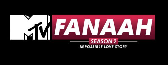 MTV Fanaah