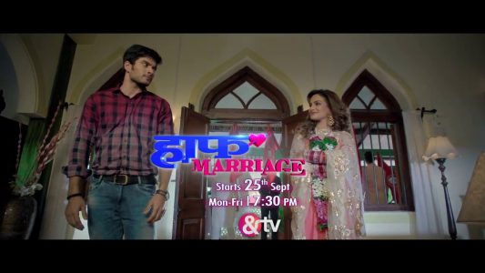 Half Marriage Television Serial AndTV