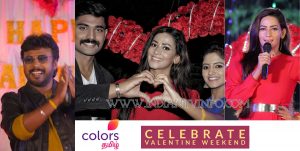 Colors Tamil Valentine Weekend