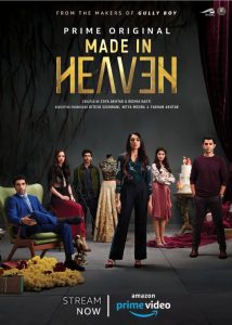 Made In Heaven - Indian OTT series!