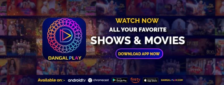 Dangal Play App Download