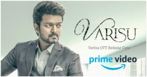 Varisu OTT Release Date