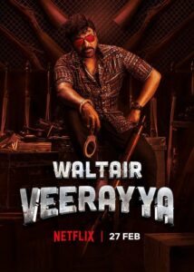 Waltair Veerayya on Netflix