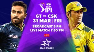 GT Vs CSK Live