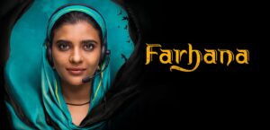 Farhana OTT SonyLiv