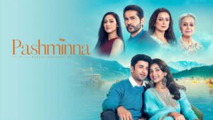 Pashminna - Dhaage Mohobbat Ke SonyLIV