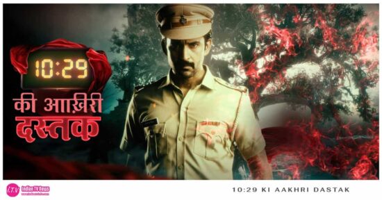 10:29 Ki Aakhri Dastak Serial Today Episode Online